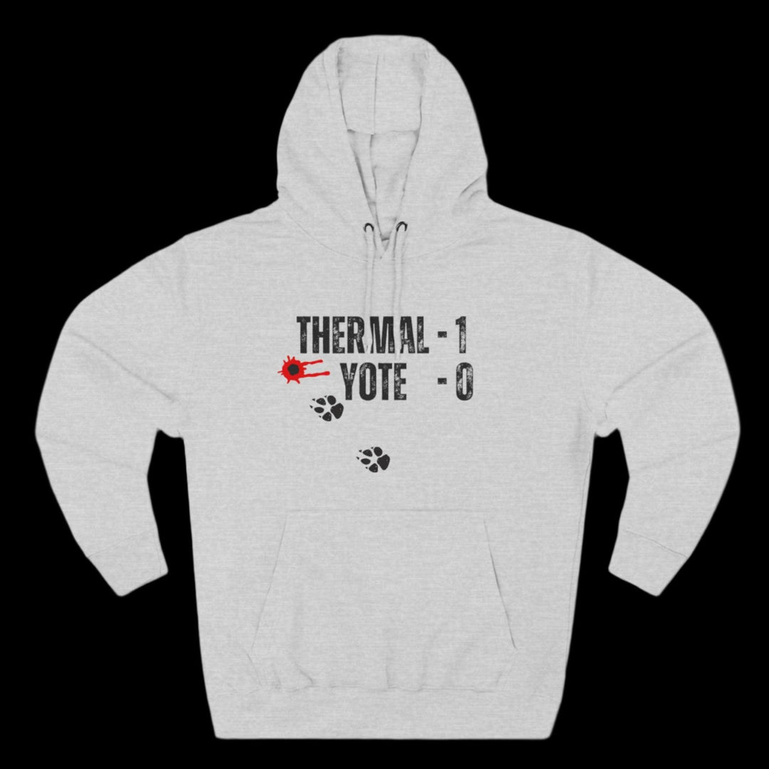 Thermal - 1, Yote - 0 Coyote Hunting Graphic Hoodie